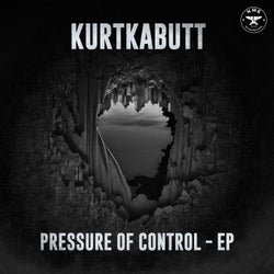 Pressure of Control - EP