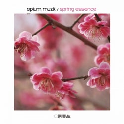 Opium Muzik / Spring Essence