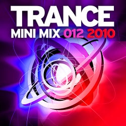 Trance Mini Mix 012 - 2010
