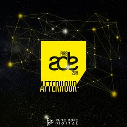 Pure ADE 2019 AFTERHOUR