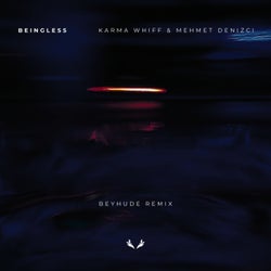 Beingless (Beyhude Remix)
