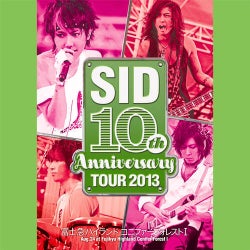 SID 10th Anniversary TOUR 2013 Live at Fujikyu Highland ConiferForest 2013.08.24