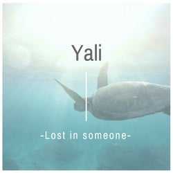 Lost in someone