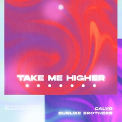 Take Me Higher (Extended Mix)
