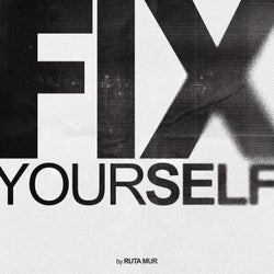 Fix Yourself