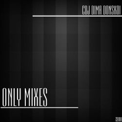 Only Mixes by CDJ Dima Donskoi