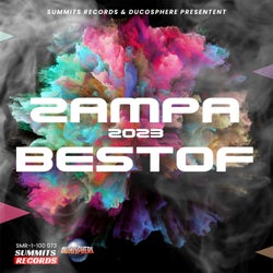 Zampa Best Of 2023 (Summits Records/Ducosphere presentent)