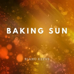 Baking Sun