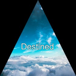 Destined