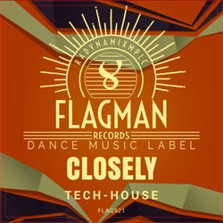 Closely Tech House
