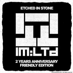 Etched In Stone : 2 years anniversary edition