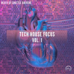 Tech House Focus Vol. 1