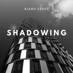 Shadowing