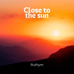 Close to the sun