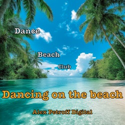 Dancing on the Beach