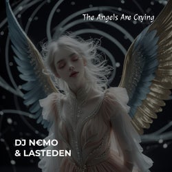The Angels Are Crying