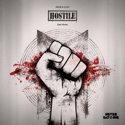 Hostile (Eptic Remix)