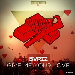 Give Me Your Love