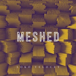 Meshed