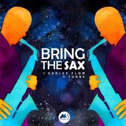 Bring the Sax