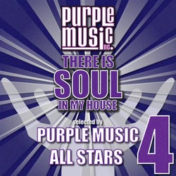 There Is Soul in My House - Purple Music All-Stars 4