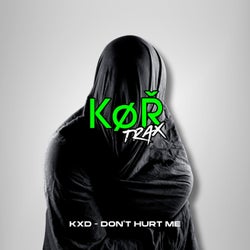 DON'T HURT ME
