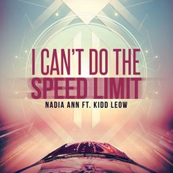 I Can't Do The (Speed Limit) (feat. Kidd Leow)