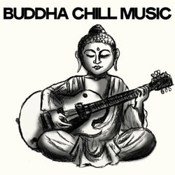 Buddha Chill Music