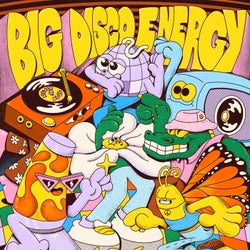 BIG DISCO ENERGY