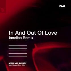 In And Out Of Love - Innellea Remix