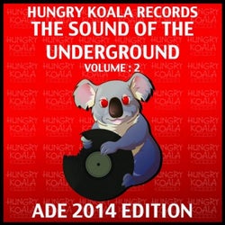 The Sound Of The Underground Volume 2 : ADE 2014 E