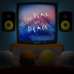 The War on Peace