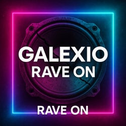 Rave On