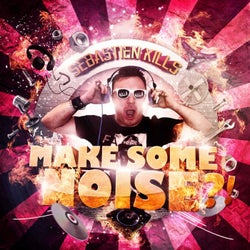 Make some noise