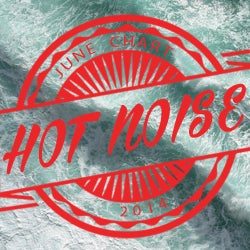 Hot Noise June 2014 Chart