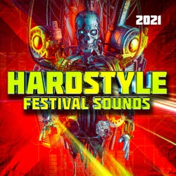 Hardstyle Festival Sounds 2021