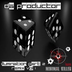 Illumination, Pt. 2 Remix, Vol. 1