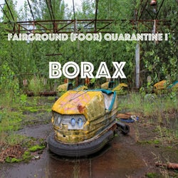 Fairground (Foor) Quarantine I