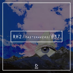 RH2 Tastemakers #37