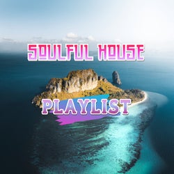 Soulful House Playlist