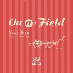 On A Field (Incl. Marc Creemers Remix)