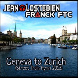 Geneva to Zurich (Street Train Hymn 2023)