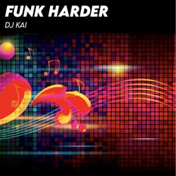 Funk Harder