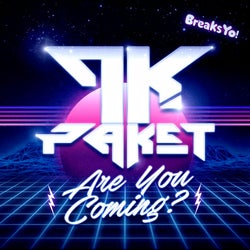 Are You Coming?