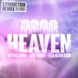 0800 HEAVEN (Symmetrik Remix) [Extended]