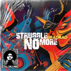 Struggle No More