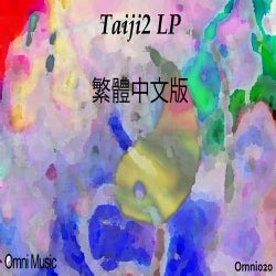 Taiji2 LP