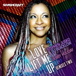 Love Lift Me Up (Remixes Two)