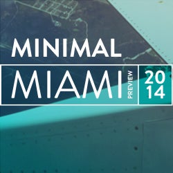 Miami Preview: Minimal