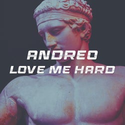Love Me Hard